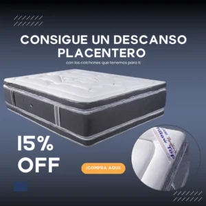 Colchón ortopédico de alta gama con acolchado superior y borde reforzado, con promoción del 15% de descuento.
